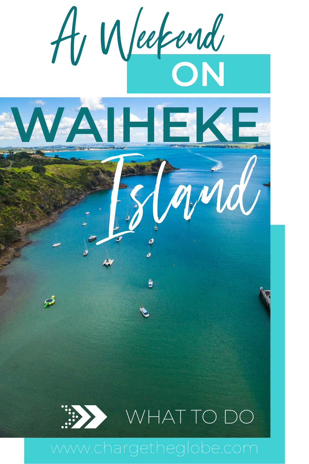 PIN ME! How to spend a weekend on Waiheke Island, Auckland